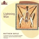 Matthew Doyle - Lightning Man