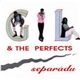 Gil & The Perfects - Separadu